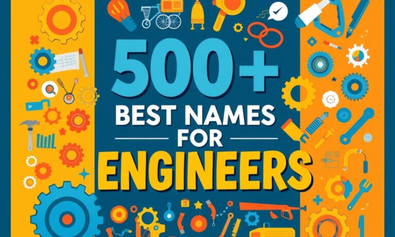 500+ Best Names for Engineers Unique, Funny, & Catchy Engineering Team Names