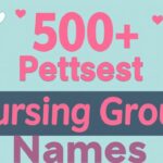 500+ Perfect Nursing Group Names Ideas Cool, Funny, and Creative Names for Every Team