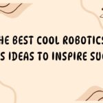 545+ The Best Cool Robotics Team Names Ideas To Inspire Success