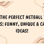 665+ The Perfect Netball Team Names Funny, Unique & Catchy Ideas!