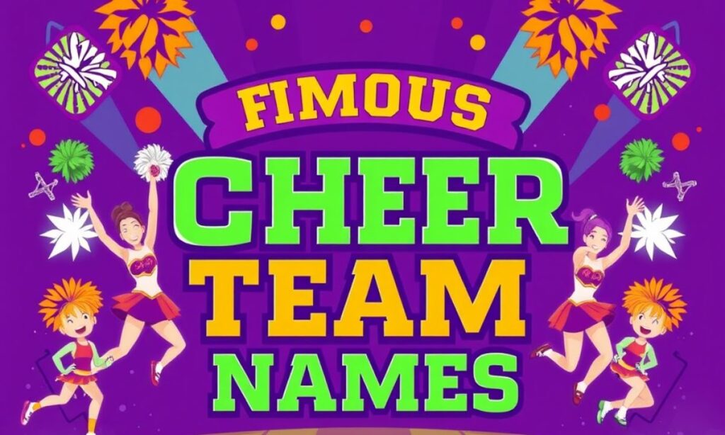 Famous Cheer Team Names