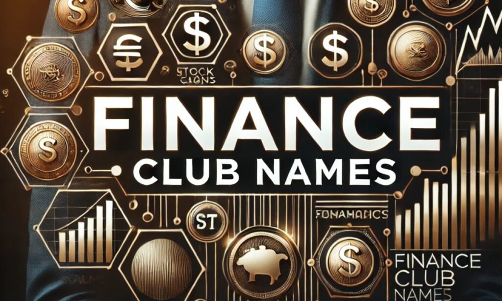 Finance Club Names
