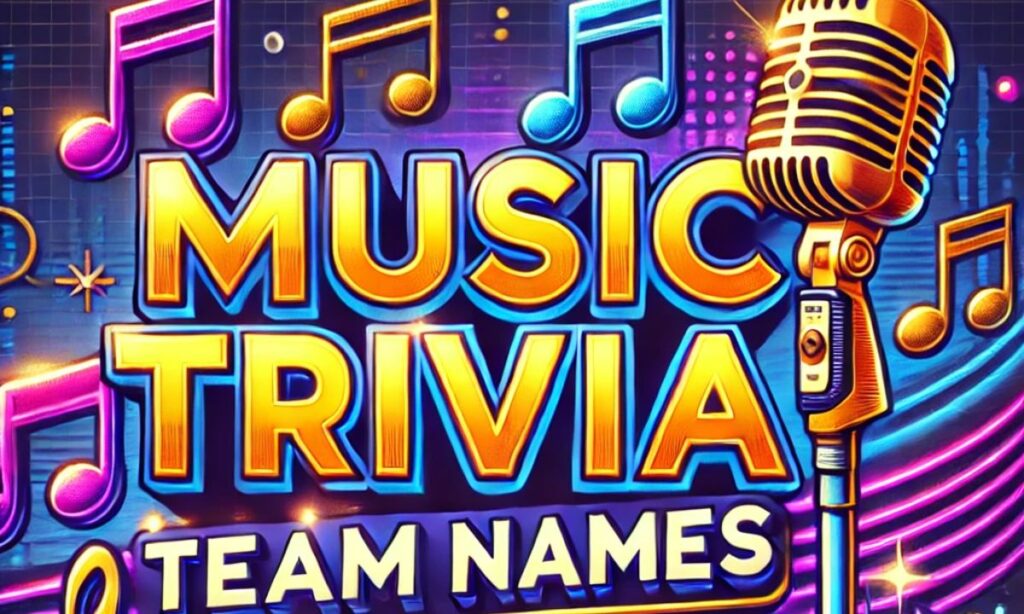 Music Trivia Team Names